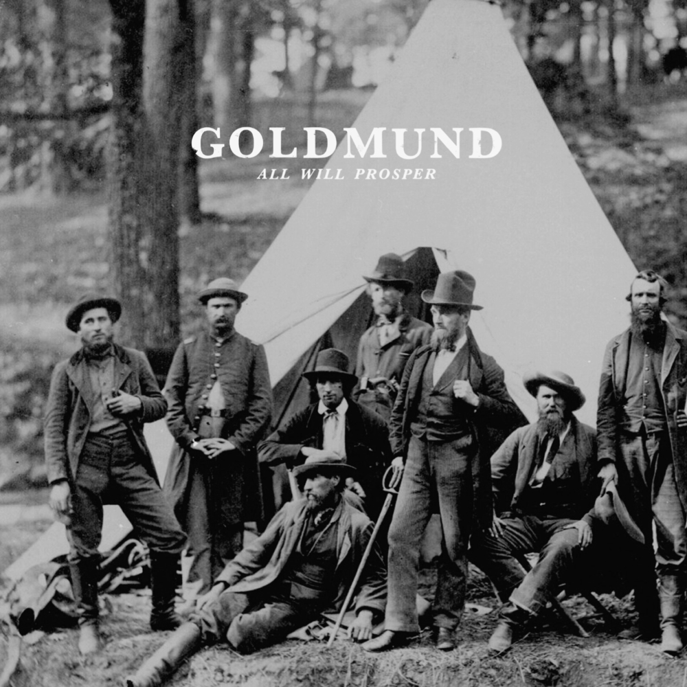 Goldmund all will prosper cover