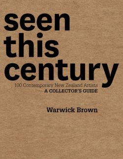 Seen This Century by Warwick Brown